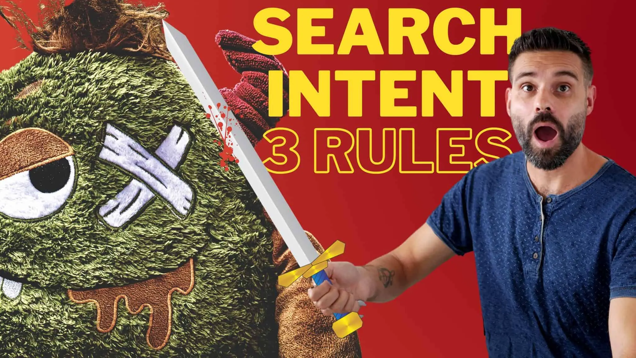 Search Intent Rules: Don’t Make A Monster Blog Post That Doesn’t Work!